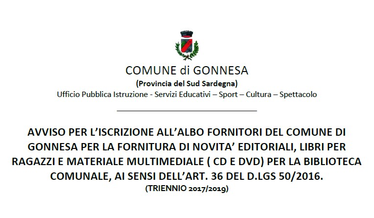 AVVISO PER L’ISCRIZIONE ALL’ALBO FORNITORI DEL COMUNE DI GONNESA PER LA FORNITURA DI NOVITA’ EDITORIALI